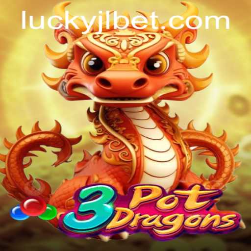 Experience the Thrill of 3PotDragons at Lucky Jili Casino
