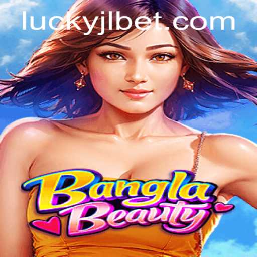 BanglaBeauty: A Vibrant Dive into the World of Lucky Jili Casino