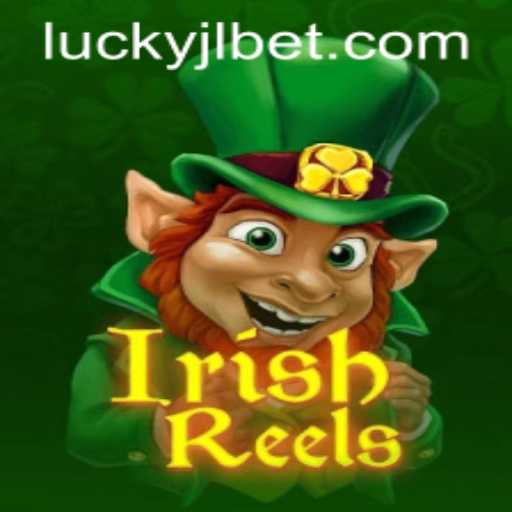 Unveiling IrishReels: The Exciting and Enchanting World of Lucky Jili Casino