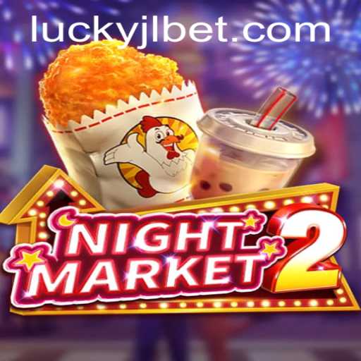 Explore NightMarket2: A Captivating Journey through Lucky Jili Casino's Latest Game