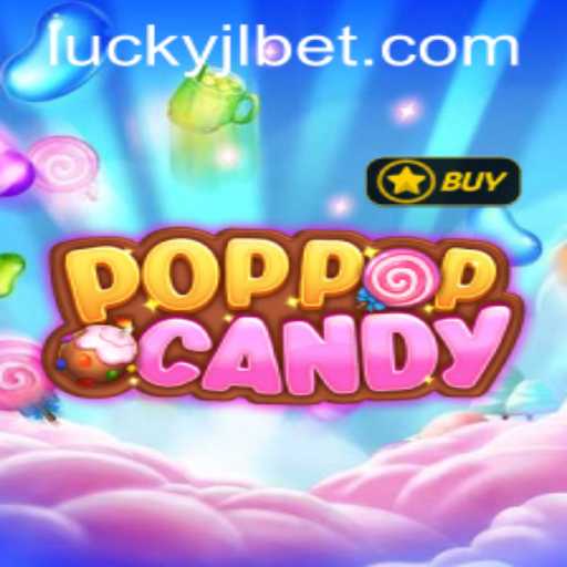 Exploring POPPOPCANDY: A Unique Game at Lucky Jili Casino