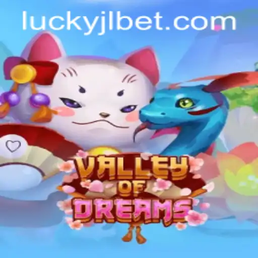 Discover the Enchanting World of ValleyofDreams at Lucky Jili Casino